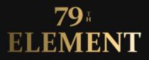 79TH ELEMENT