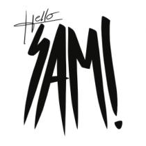 HELLO SAM!
