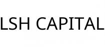 LSH CAPITAL