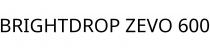 BRIGHTDROP ZEVO 600