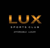 LUX SPORTS;CLUB AFFORDABLE LUXURY