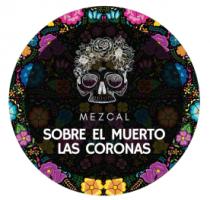 SOBRE EL MUERTO LAS CORONAS