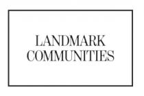 LANDMARK COMMUNITIES