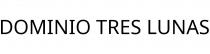 DOMINIO TRES LUNAS