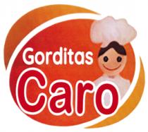 GORDITAS CARO
