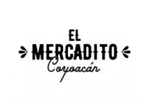 EL MERCADITO COYOACÁN