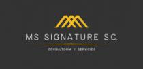 MS SIGNATURE