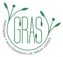 GRAS JARDINERIA Y MANTENIMIENTO DE AREAS VERDES