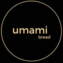 UMAMI BREAD