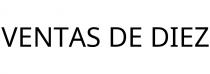VENTAS DE DIEZ