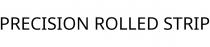 PRECISION ROLLED STRIP