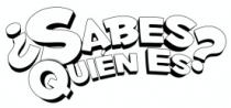 ¿SABES QUIEN ES?