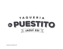 TAQUERIA EL PUESTITO AQUÍ ES