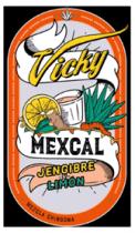 VICKY MEXCAL MEZCLA CHINGONA