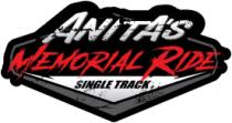 ANITA'S MEMORIAL RIDE