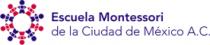 ESCUELA MONTESSORI DE LA CIUDAD DE MÉXICO
