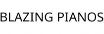 BLAZING PIANOS