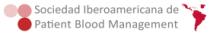SOCIEDAD IBEROAMERICANA DE PATIENT BLOOD MANAGEMENT (SIAPBM)