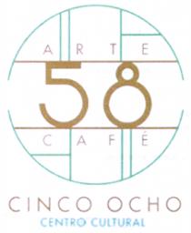 CENTRO CULTURAL CINCO OCHO; ARTE Y CAFÉ