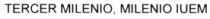 TERCER MILENIO; MILENIO IUEM