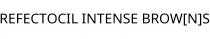 REFECTOCIL INTENSE BROW[N]S