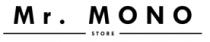MR. MONO STORE