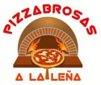 PIZZABROSAS A LA LEÑA