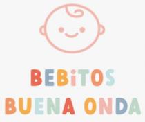 BEBITOS BUENA ONDA