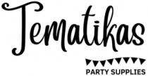 TEMATIKAS PARTY SUPPLIES