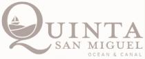 QUINTA SAN MIGUEL OCEAN & CANAL