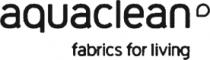 AQUACLEAN FABRICS FOR LIVING