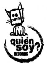 QUIÉN SOY? RECORDS