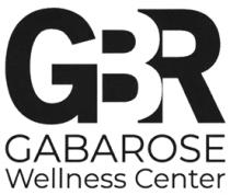 GBR GABAROSE WELLNESS CENTER
