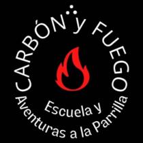 CARBÓN Y FUEGO ESCUELA Y AVENTURAS A LA PARRILLA