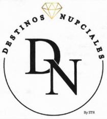 DESTINOS NUPCIALES DN STR