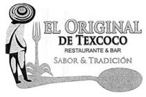 EL ORIGINAL DE TEXCOCO SABOR & TRADICION