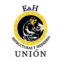 E&H ESTRUCTURAS Y HERRERIA UNIÓN