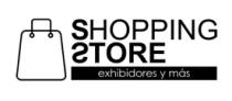 SHOPPING STORE EXHIBIDORES Y MAS