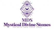 MDS MYSTICAL DIVINE STONES