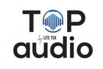 TOP AUDIO BY LITE TEK