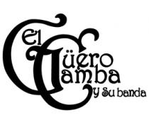EL GUERO CAMBA Y SU BANDA