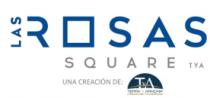 LAS ROSAS SQUARE TYA UNA CREACION DE; TYA TIERRA Y ARMONIA CREACIONES INMOBILIARIAS