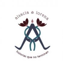 A ALSACIA & LORENA HISTORIAS QUE NO TERMINAN