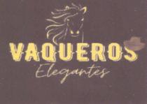VAQUEROS ELEGANTES