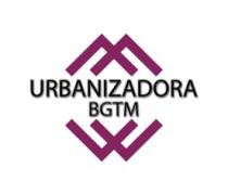 URBANIZADORA BGTM