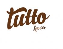 TUTTO LOVERS