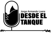 JORGE ARMANDO LOERA DESDE EL TANQUE