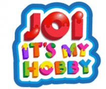 JOI IT'S MY HOBBY