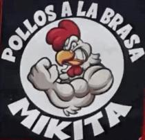 POLLOS A LA BRASA MIKITA