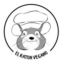 EL;RATÓN VEGANO